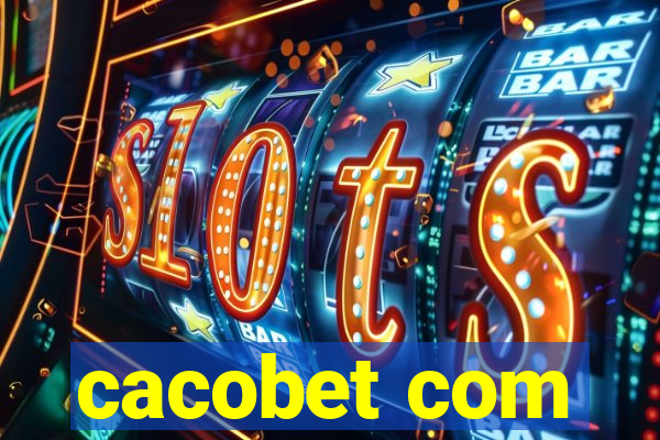 cacobet com